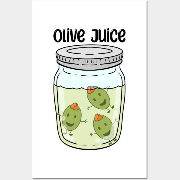 Olive Juice Wall Art by Eyeballkid-